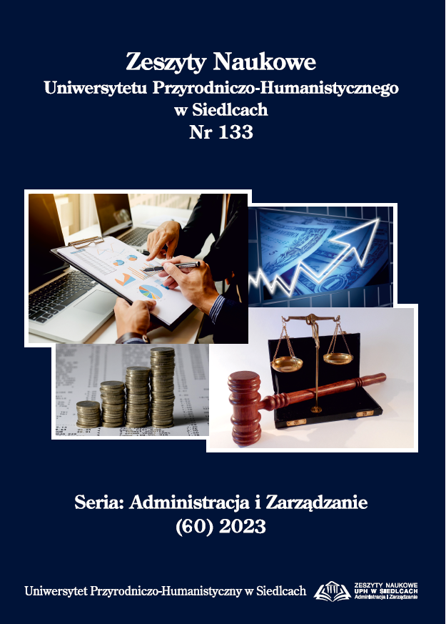 					View Vol. 60 No. 133 (2023): Zeszyty Naukowe Uniwersytetu Przyrodniczo-Humanistycznego w Siedlcach, Seria: Administracja i Zarządzanie
				